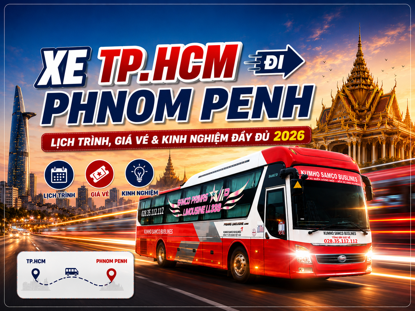 Xe TP.HCM Đi Phnom Penh Lịch Trình Giá Vé